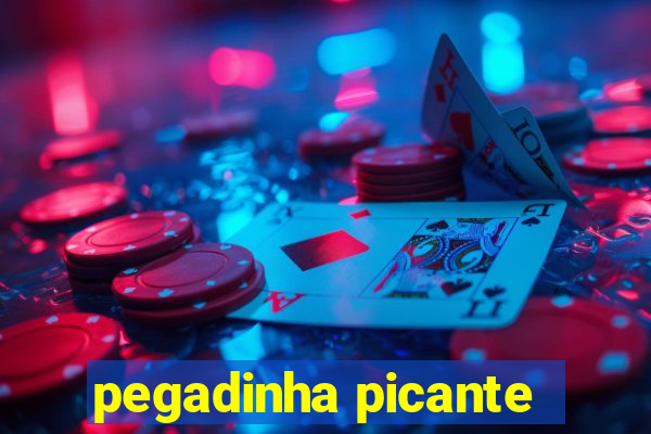 pegadinha picante
